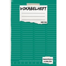 Sh Ticaret Independently Published Vokabelheft Französisch A4 4 Spalten Liniert: Ein Übersichtliches Vokabelhe