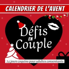 Sh Ticaret Calendrier De L'avent : Défis Couple: Carnet Cadeau Coquin Pour Attendre Noël Ou La Saint Valent
