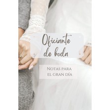 Sh Ticaret Independently Published Oficiante De Boda Libreta Con Primera Hoja Personalizable: Notas El gr