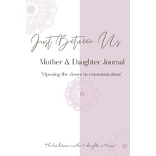 Sh Ticaret Just Between Us: Mother & Daughter Journal