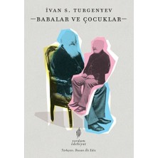 Yordam Kitap Babalar ve Çocuklar Ivan Sergeyeviç Turgenyev
