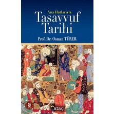 Ataç Yayınları Ana Hatlarıyla Tasavvuf Tarihi