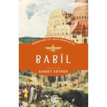 Movera Babil - Medeniyete Yön Veren Uygarlıklar