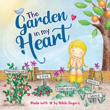 Step Kitap The Garden In My Heart: Planting Seeds Of Love, Joy And Kindness