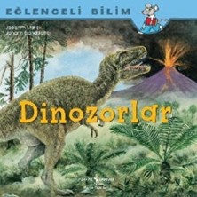 İş Bankası Kültür Yayınları Dinozorlar Eğlenceli Bilim