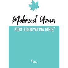 Sel Yayıncılık Kürt Edebiyatına Giriş