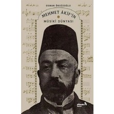 Albaraka Yayınları Mehmet Akif’in Musiki Dünyası