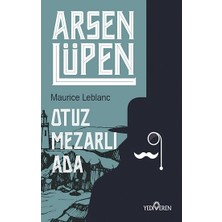 Yediveren Otuz Mezarlı Ada - Arsen Lüpen