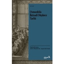 Albaraka Yayınları Osmanlı’da Iktisadi Düşünce Tarihi
