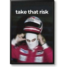 Icon Tablo Formula 1 Take That Risk Siyah Çerçeveli Tasarım Tablo 35X50 Motivasyon