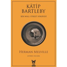 Nika Yayınevi Katip Bartleby - Bir Wall Street Hikayesi