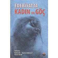 Edebiyatta Kadın ve Göç