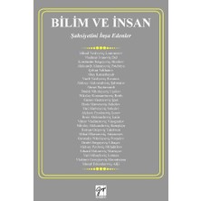 Gazi Kitabevi Bilim ve Insan - Şahsiyetimi Inşa Edenler