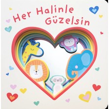 Net Çocuk Yayınları Aynalı Kitap - Her Halinle Güzelsin - Ciltli