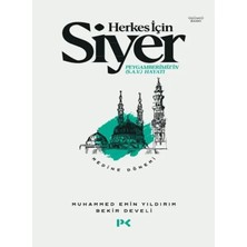 Colezium Herkes Için Siyer Peygamberimiz'in (S.a.v) Hayatı - Medine Dönemi