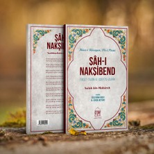 Şâh-I Nakşibend (Kaddesallahü Sirrehul Bârî)