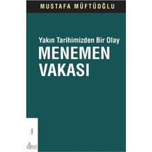 Adalı Store Yakın Tarihten Bir Olay: Menemen Olayının Incelenmesi