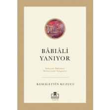 Adalı Store Bâbıâli'nin Yangını: Osmanlı Döneminde Olaylar