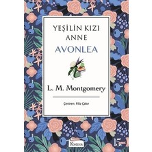 Adalı Store Anne Avonlea: Yeşilin Kızı ve Doğa