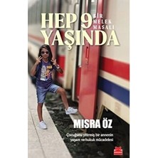 Adalı Store Hep 9 Yaşında Bir Melek Masalı - Mısra
