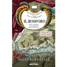 Adalı Store Il Bosforo Una Storia Illustrata - Sedat