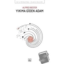 Adalı Store Yıkıma Giden Adam: Alfred Bester'ın Kayıp Hikayesi