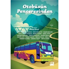 Adalı Store Otobüs Penceresinden Görülenler: Hayatın Kısa Anları