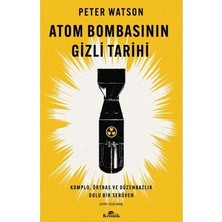 Adalı Store Atom Bombası ve Gizli Projelerin Tarihçesi