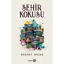 Adalı Store Şehirlerin Kokuları ve Anıları Üzerine Bir Deneme
