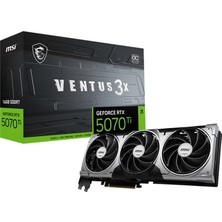 Adalı Store Msı VGA Geforce Rtx 5070 Tı 16G Ventus 3x Oc RTX5070TI 16GB Gdrr7 256 B DX12 Pcıe 5.0 X16 (3xdp