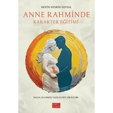 Adalı Store Karakter Eğitimi: Hamilelikten Itibaren Çocuk Gelişimi