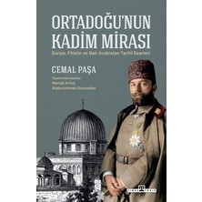 Adalı Store Cemal'in Ortadoğu’nun Kadim Mirası, Tarihi Araştırma