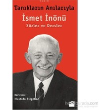 Adalı Store Tanıkların Anılarıyla Ismet Inönü-Mustafa