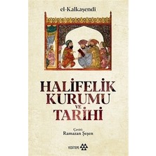 Adalı Store Halifelik Kurumu: Tarihsel Gelişim ve Etkileri
