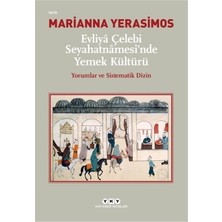 Adalı Store Evliya Çelebi'nin Seyahatnamesinde Yemek Kültürü