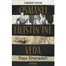 Adalı Store Osmanlı Filistin’ine Veda: Tarihsel ve Kültürel Yansımalar