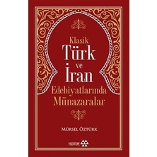 Adalı Store Türk ve Iran Edebiyatında Münazaralar ve Anlatımlar