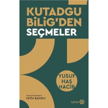Adalı Store Kutadgu Bilig'den Seçme Metinlerle Türk Düşüncesi
