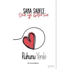Sana Sadece Sen Iyi Gelirsin