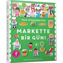 İndigo Çocuk Keçe Arkadaşlarımla Markette Bir Gün (Ciltli)