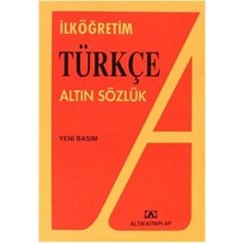 Altın Kitaplar Altın Ilk Öğretim Türkçe Sözlük