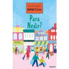 Megakids Yayıncılık Küçük Kitaplar Büyük Fikirler: Para Nedir?