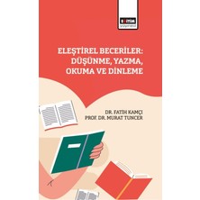 Eğitim Yayınevi Eleştirel Beceriler: Düşünme, Yazma, Okuma ve Dinleme