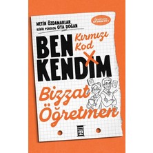 Timaş Yayınları Kırmızı Kod: Ben Kendim, Bizzat Öğretmen - Metin Özdamarlar - Oya Doğan