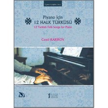 Müzik Eğitimi Yayınları Piyano Için 12 Halk Türküsü