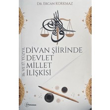 Fenomen Yayıncılık 16. ve 17. Yüzyıl Divan Şiirinde Devlet Millet Ilişkisi