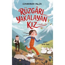 Aile Yayınları Rüzgârı Yakalayan Kız