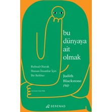 Serenad Yayınevi Bu Dünyaya Ait Olmak