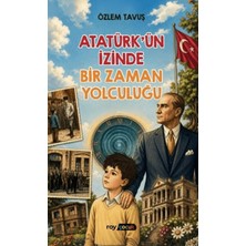 Roy Kitap Atatürk’ün Izinde Bir Zaman Yolculuğu