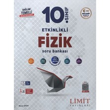 Limit Yayınları 10. Sınıf Fizik Etkinlikli Soru Bankası
